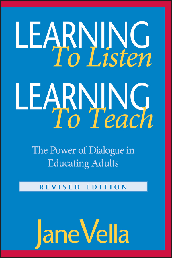 E-book, Learning to Listen, Learning to Teach : The Power of Dialogue in Educating Adults, Jossey-Bass