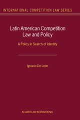 E-book, Latin American Competition Law and Policy, León, Ignacio De., Kluwer Law International