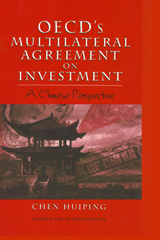 E-book, OECD's Multilateral Agreement on Investment : A Chinese Perspective, Huiping, Chen, Kluwer Law International