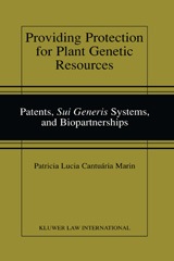 E-book, Providing Protection for Plant Genetic Resources, Marin, Patricia Lucia Cantuária, Kluwer Law International