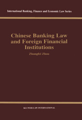 E-book, Chinese Banking Law and Foreign Financial Institutions, Zhou, Zhongfei, Kluwer Law International