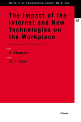 eBook, The Impact of the Internet and New Technologies on the Workplace : A Legal Analysis from a Comparative Point of View, Colucci, Michele, Wolters Kluwer