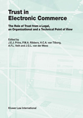 E-book, Trust in Electronic Commerce : The Role of Trust from a Legal, an Organizational and a Technical Point of View, Kluwer Law International