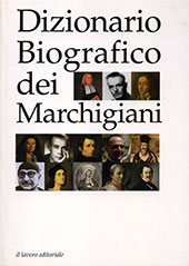 E-book, Dizionario biografico dei marchigiani, Il Lavoro Editoriale