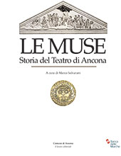 eBook, Le Muse : storia del teatro di Ancona, Il Lavoro Editoriale