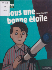 eBook, Sous une bonne étoile, Nathan (réédition numérique FeniXX)