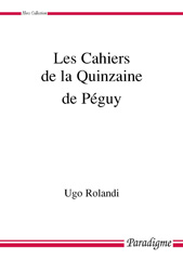 E-book, Les Cahiers de la Quinzaine de Péguy, Rolandi, Ugo., Éditions Paradigme