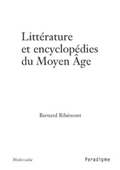eBook, Littérature et encyclopédies du Moyen Age, Ribémont, Bernard, Éditions Paradigme