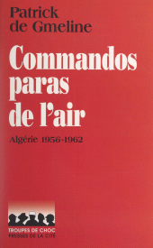 E-book, Commandos paras de l'air : Algérie, 1956-1962, Presses de la Cité (réédition numérique FeniXX)