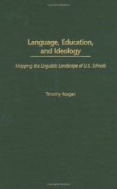 E-book, Language, Education, and Ideology : Mapping the Linguistic Landscape of U.S. Schools, Praeger Publisher