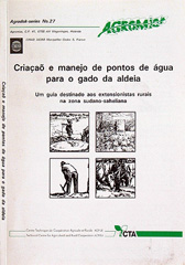 E-book, Criaçao e maneio de pontos de água para o gado da aldeia : Guide à l'usage des agents de développement rural en zone sahélo-soudanienne, Cirad