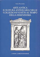E-book, Arte antica e cultura antiquaria nelle collezioni venete al tempo della Serenissima, "L'Erma" di Bretschneider