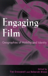 E-book, Engaging Film : Geographies of Mobility and Identity, Rowman & Littlefield