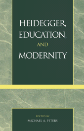 E-book, Heidegger, Education, and Modernity, Rowman & Littlefield
