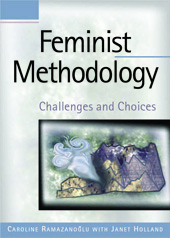 E-book, Feminist Methodology : Challenges and Choices, Sage