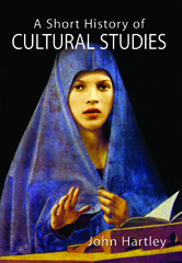 E-book, A Short History of Cultural Studies, Hartley, John, Sage