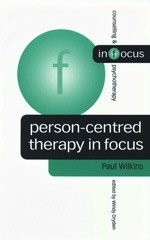 E-book, Person-Centred Therapy in Focus, Wilkins, Paul, Sage