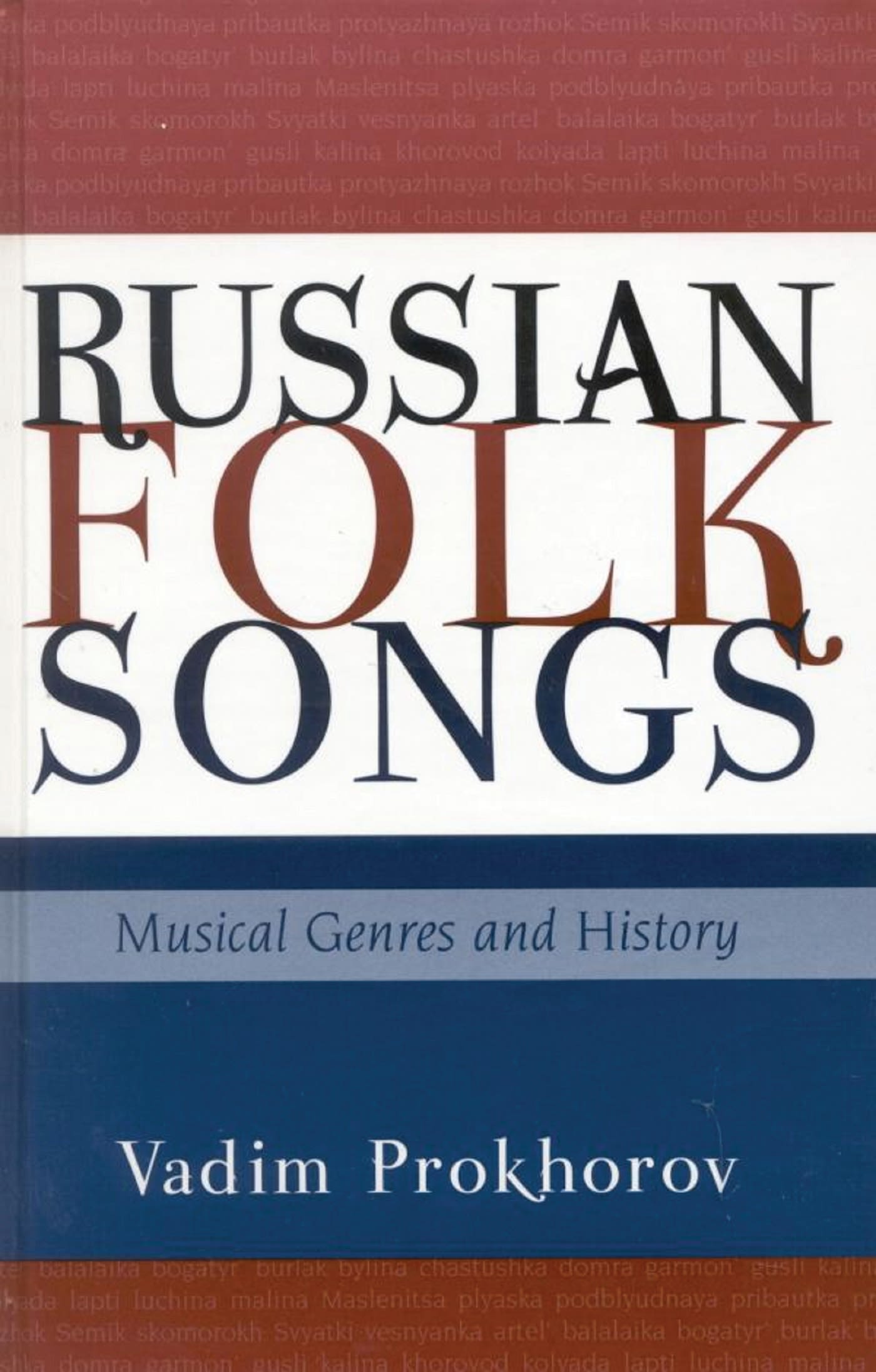 E-book, Russian Folk Songs : Musical Genres and History, Scarecrow Press