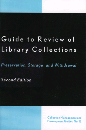 E-book, Guide to Review of Library Collections : Preservation, Storage, and Withdrawal, Scarecrow Press