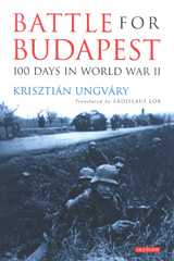 eBook, Battle for Budapest, Ungváry, Krisztián, I.B. Tauris