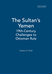 E-book, The Sultan's Yemen, Farah, Caesar E., I.B. Tauris