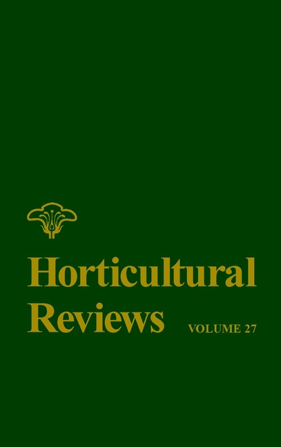 E-book, Horticultural Reviews, Volume 27, John Wiley & Sons