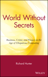 E-book, World Without Secrets : Business, Crime, and Privacy in the Age of Ubiquitous Computing, John Wiley & Sons