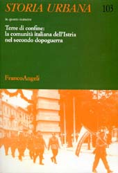 Issue, Storia urbana : rivista di studi sulle trasformazioni della città e del territorio in età moderna. Fascicolo 2, 2003, Franco Angeli