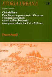 Artículo, Il ritratto della città: Palermo, Messina e Catania nelle rappresentazioni cartografiche a stampa ( XVI-XIX secolo), Franco Angeli