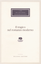 Kapitel, Il tragico non tragico del romanzo italiano del Novecento, Bulzoni