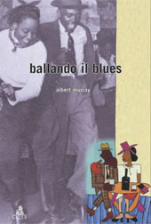 E-book, Ballando il blues, Murray, Albert, CLUEB