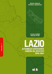 E-book, Lazio : circoscrizione Roma-Viterbo-Latina- Frosinone : Assemblea costituente, Camera dei deputati, 1946-1963, Casmirri, Silvana ; Totaro, Pierluigi, EDIT