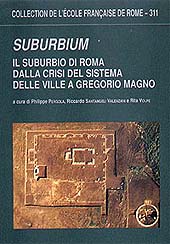 E-book, Suburbium : il suburbio di Roma dalla crisi del sistema delle ville a Gregorio Magno, École française de Rome