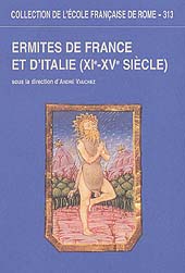 Capitolo, L'érémitisme dans les sources hagiographiques médiévales (France et Italie), École française de Rome