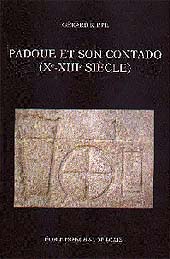 E-book, Padoue et son contado : 10.-13. siècle : société et pouvoirs, École française de Rome