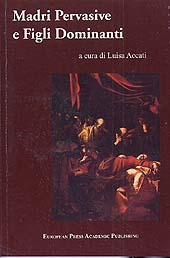 Kapitel, L'amore tragico : abbandono e infanticidio nella tarda età moderna, European Press Academic Publishing
