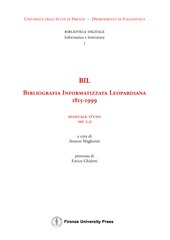 E-book, BIL : Bibliografia informatizzata leopardiana, 1815-1999 : manuale d'uso ver. 1.0, Firenze University Press