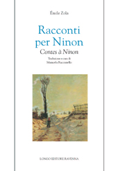 E-book, Racconti per Ninon = Contes à Ninon, Zola, Émile, 1840-1902, Longo