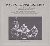 Chapter, Ravenna, between Visions and Projects = Ravenna, tra visioni e progetti, Longo