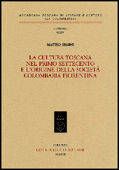 Chapter, Capitolo secondo - Il clima culturale nella Toscana del primo Settecento, L.S. Olschki