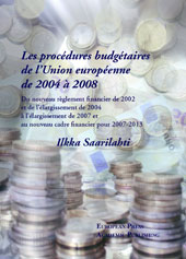 Chapitre, Le budget général pour 2008 : une année de pleine mise en oeuvre de l'AII de 2006, European Press Academic Publishing