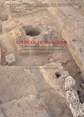 E-book, Ritmi di transizione : il colle Garampo tra civitas e castrum : progetto archeologico e primi risultati, All'insegna del giglio