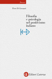 eBook, Filosofia e psicologia nel positivismo italiano, GLF editori Laterza