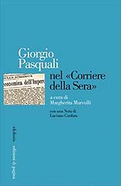 E-book, Giorgio Pasquali nel Corriere della sera, Edizioni di Pagina