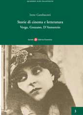 E-book, Storie di cinema e letteratura : Verga, Gozzano, D'Annunzio, Gambacorti, Irene, Società editrice fiorentina