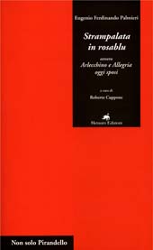 E-book, Strampalata in rosablu, ovvero Arlecchino e Allegria oggi sposi, Palmieri, Eugenio Ferdinando, 1904-1968, Metauro