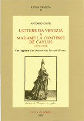 E-book, Lettere da Venezia a madame la comtesse de Caylus : 1727-1729 : con l'aggiunta di un Discorso sullo Stato della Francia, L.S. Olschki