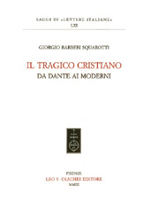 E-book, Il tragico cristiano : da Dante ai moderni, Bàrberi Squarotti, Giorgio, L.S. Olschki