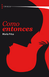 eBook, Como entonces, Frisa, María, Prensas Universitarias de Zaragoza