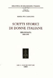 E-book, Scritti storici di donne italiane : bibliografia 1800-1945, L.S. Olschki